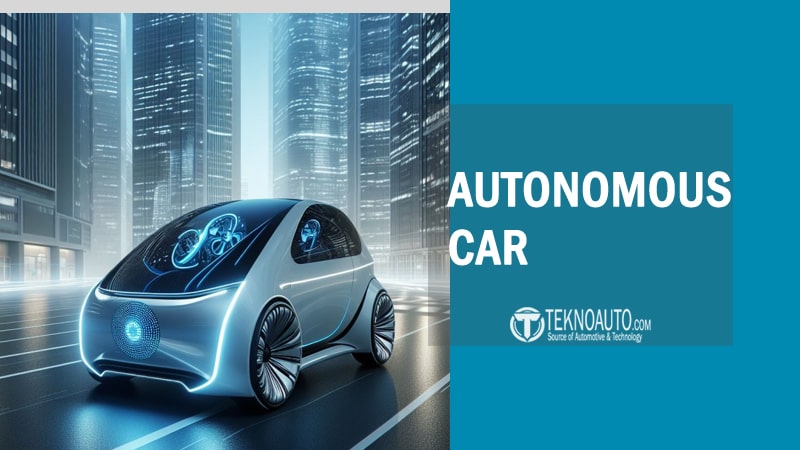 What Is an Autonomous Car? A Complete Guide to Self-Driving Vehicles, Levels, Safety, and Technology