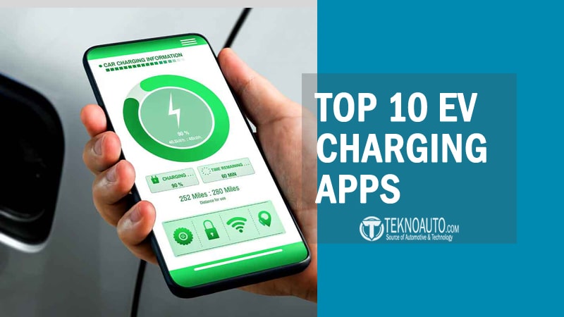 Top 10 EV Charging Apps to Eliminate Range Anxiety While Driving